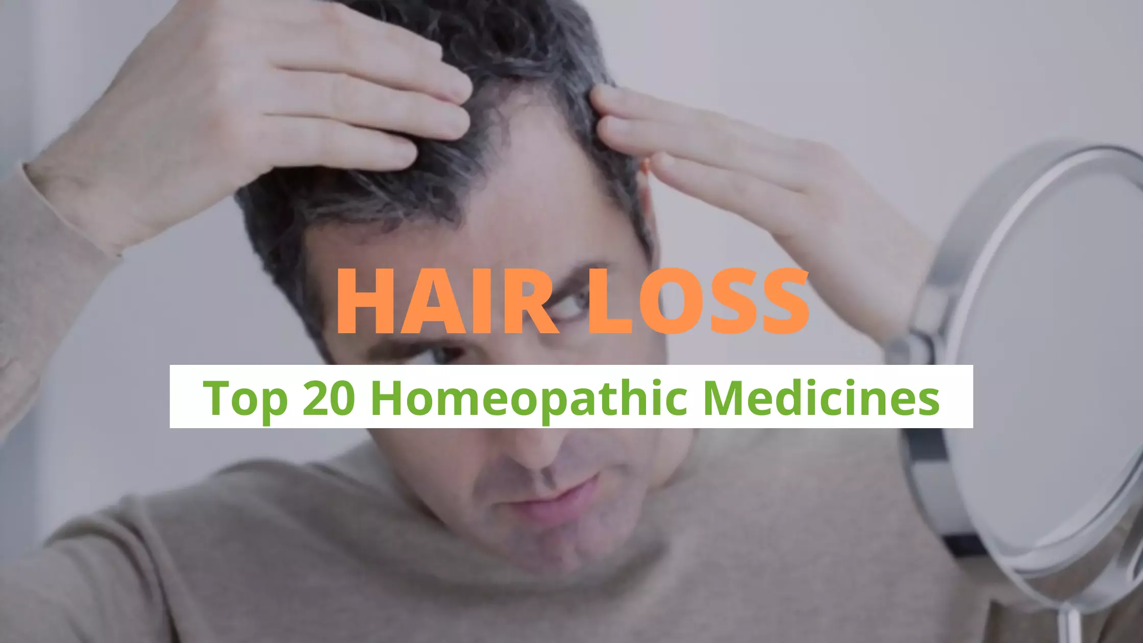 20 Best Homeopathy Medicine for Hair Loss Treatment - Dr. Pranjali