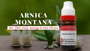 Arnica Montana 30C, 200C, Pills Uses, Dosage, Benefits Side Effects