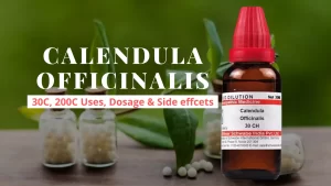 Calendula Officinalis 30, 200, Tincture Uses, Dosage, Benefits Side Effects