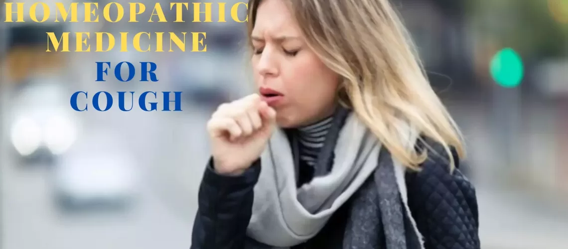 15 Best Homeopathic Medicine for Cough - Dr. Pranjali